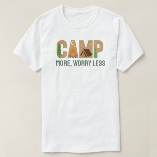Camp More, Worry Less T-shirt (Design voorkant)