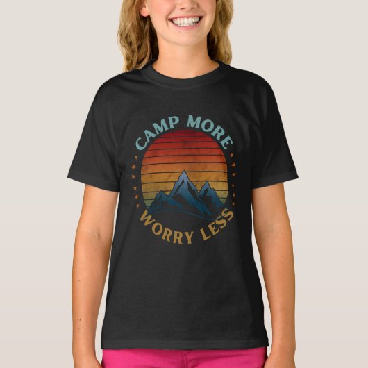 CAMP PLUS S'INQUIÉTER MOINS T-shirt (Devant)