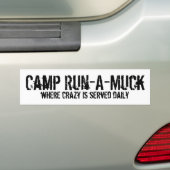Camp run-A-Muck Bumpersticker (Op auto)
