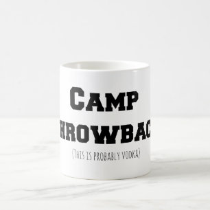 Camp Throwback (dit is waarschijnlijk wodka) Mok