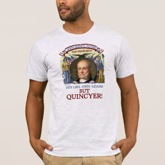 Campagne John Quincy Adams 1824 T-shirt