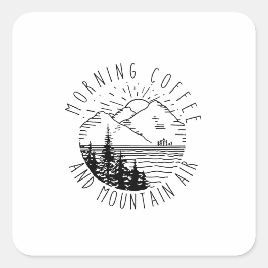 Camper Gift | Morning Coffee And Mountain Air Xmas Vierkante Sticker (Voorkant)