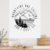 Camper Gift Mountains Are Calling And I Must Go Poster (Keuken)