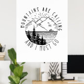 Camper Gift Mountains Are Calling And I Must Go Poster (Thuiskantoor)