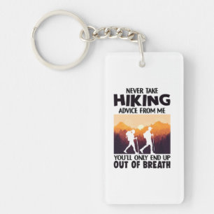 Camper Gift Nooit wandeladvies van mij nemen Sleutelhanger