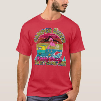 Camper Queen Camping Lady Funny mama T-shirt