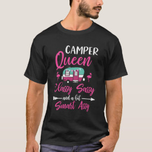 Camper Queen Classy Sassy Smart Assy Camping Rv Gi T-shirt