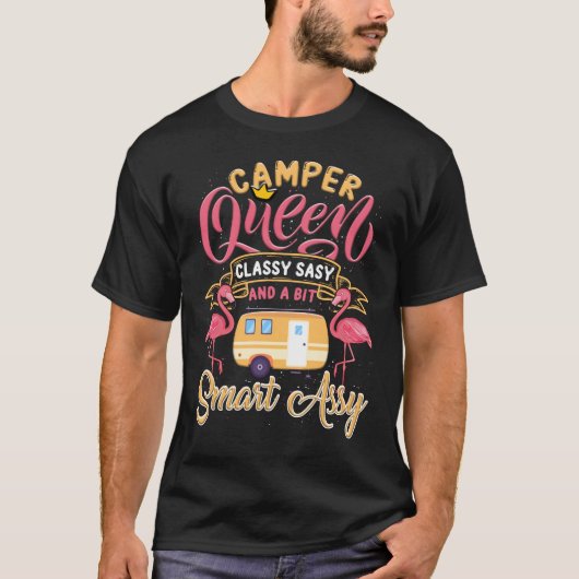 Camper Queen Classy Sassy Smart Assy Funny Camping T-shirt (Voorkant)