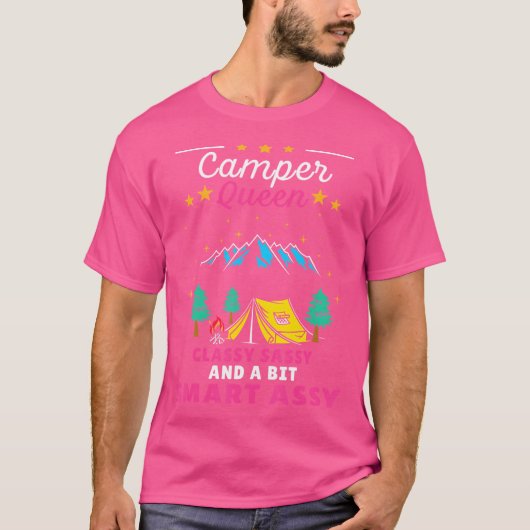 Camper Queen Classy Sassy Smart Assy voor Camping  T-shirt (Voorkant)