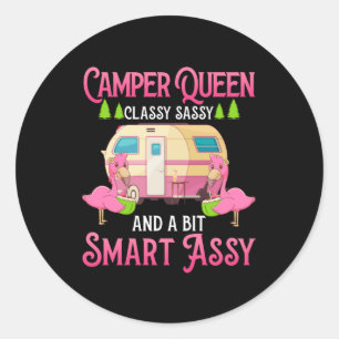 Camper Queen Classy Sassy Smart Funny Women Girls Ronde Sticker