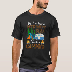Camper Retirement Camping RV Caravan Outdoor T-shirt
