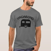 Camper Trailer Vagabond Funny T-shirt (Devant)