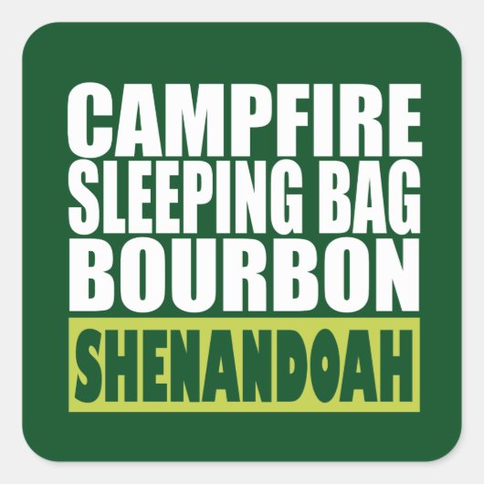 Campfire Sleeping Bag Bourbon Shenandoah Vierkante Sticker (Voorkant)