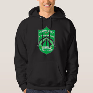 Camping als het niet zoals kampvuur Camper ruikt Hoodie