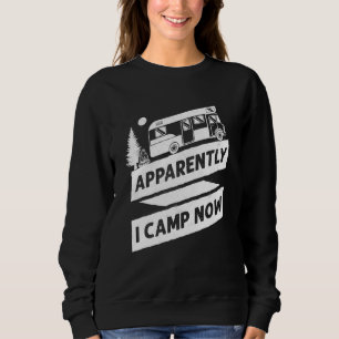 Camping Blijkbaar camp ik nu Motorhome Campervan Trui