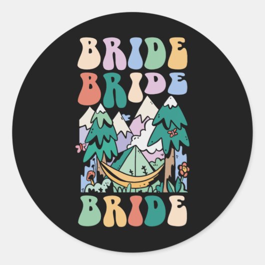 Camping Bruidsfeest Kampeer Bruidsfeest Bruid  Ronde Sticker (Voorkant)