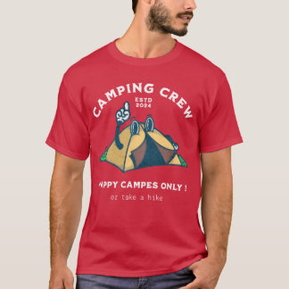Camping crewalleen blije kampeerders of neem een t-shirt