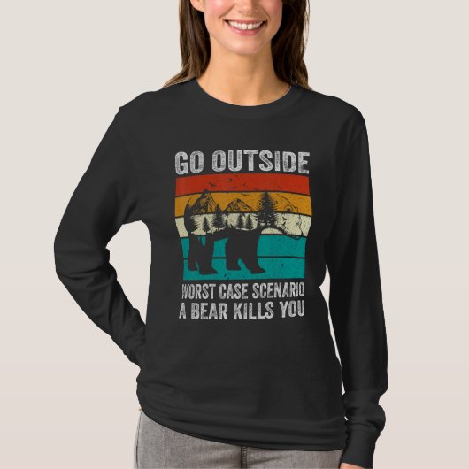 Camping Go Outside Worst Case Scenario A Bear Kill T-shirt (Voorkant)
