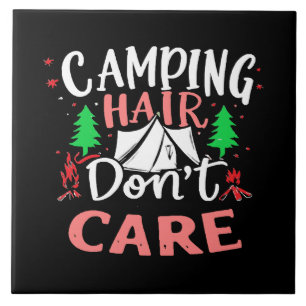 Camping Haar Niet Geïnteresseerd Grappig Tegeltje