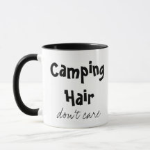 Camping Hair Zorg niet voor Mok 2 zijkant