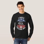 Camping I Hate Pulling  Camper Travel T T-shirt (Voorkant volledig)