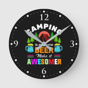 Camping is Awesome Bier Maak het Awesomer-67357 Ronde Klok