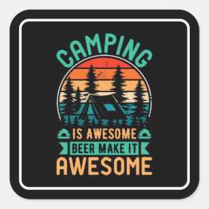 Camping is Geweldig Bier Maakt het Geweldig Vierkante Sticker