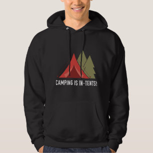 Camping is in tenten! hoodie
