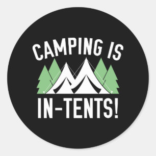 Camping is in tenten! ronde sticker