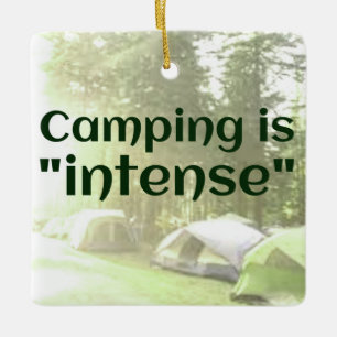 Camping is "intens" in tent DAD JOKE kerstbal Keramisch Ornament