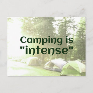 Camping is "intens" in tenten DAD JOKE briefkaart