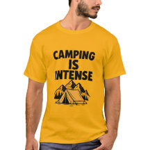 Camping is intens mannen premium