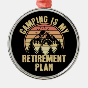 Camping is mijn pensioenplan Funny camping Gift Metalen Ornament