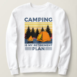 Camping is mijn pensioenplan Funny camping Gift Trui