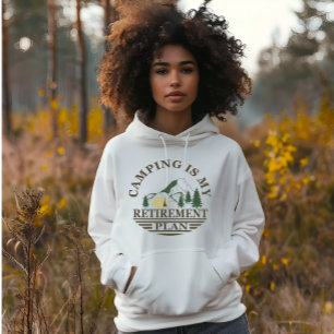 Camping is mijn pensioenplan grappig met pensioen hoodie