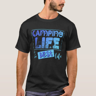 Camping Leben ist das beste Leben T-shirt
