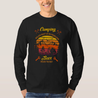 Camping lost de meeste van mijn problemen op Beer  T-shirt
