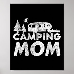 Camping Mom Shirt 5th Wheel Camper RV Vakantie Gif Poster