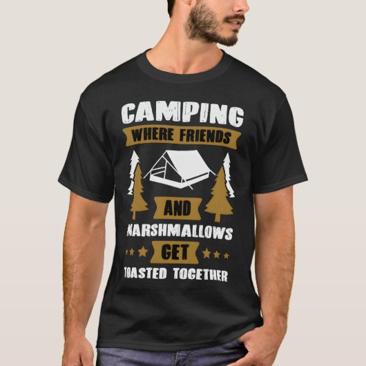 Camping music quote gift t-shirt (Voorkant)