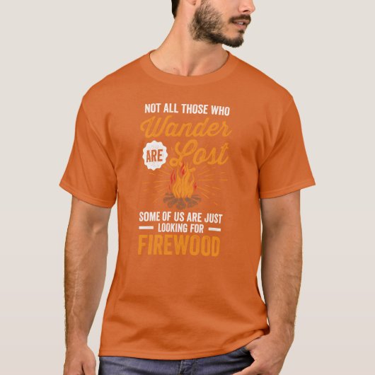 Camping Not All Who Wander Funny Campfire Quote bo T-shirt (Voorkant)