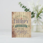 Camping Not Therapy Briefkaart (Staand voorkant)