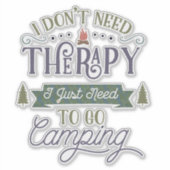 Camping not Therapy Word Art Sticker (Voorkant)