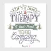 Camping not Therapy Word Art Sticker (Vel)