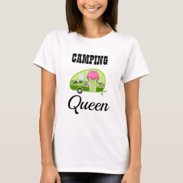 Camping Queen T-shirt