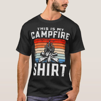 Camping Retro Vintage This Is My Campfire Shirt