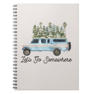 Camping Road Trip Quote Laten we ergens heen gaan Notitieboek