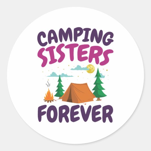 Camping Sisters Forever Ronde Sticker (Voorkant)