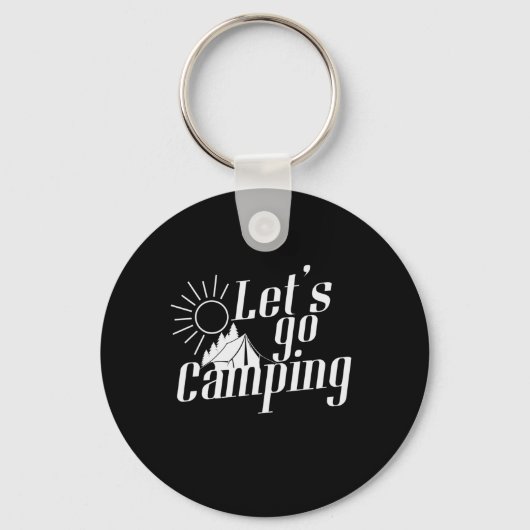 Camping Sonnenaufgang "Let's go Camping" Sleutelhanger (Voorkant)