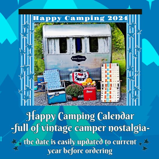 Camping vintage Happy Camping Calendrier 2024