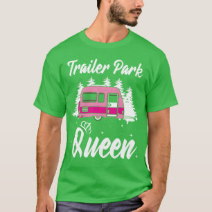 Campingcar Park Koningin Grappige Vrouwen Camper C T-shirt